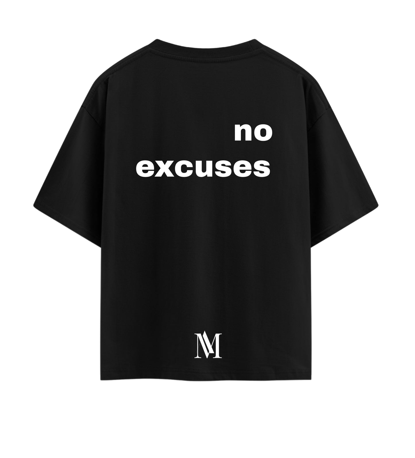 No Excuses - Short Sleeve Cotton T-shirt